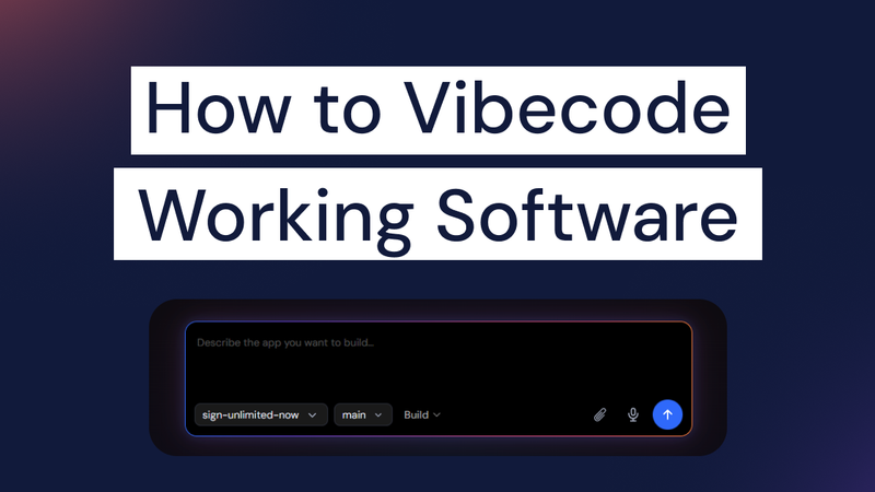 How to Vibecode Working Software – Founding Dev Guide