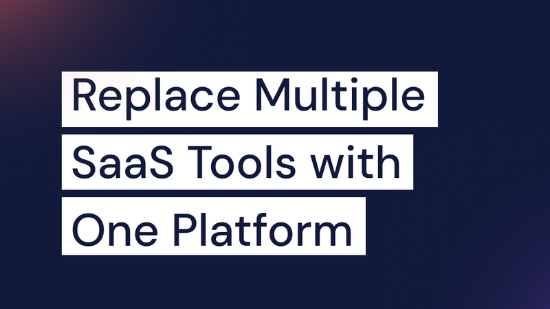 Replace Multiple SaaS Tools with One Platform | Founding Dev