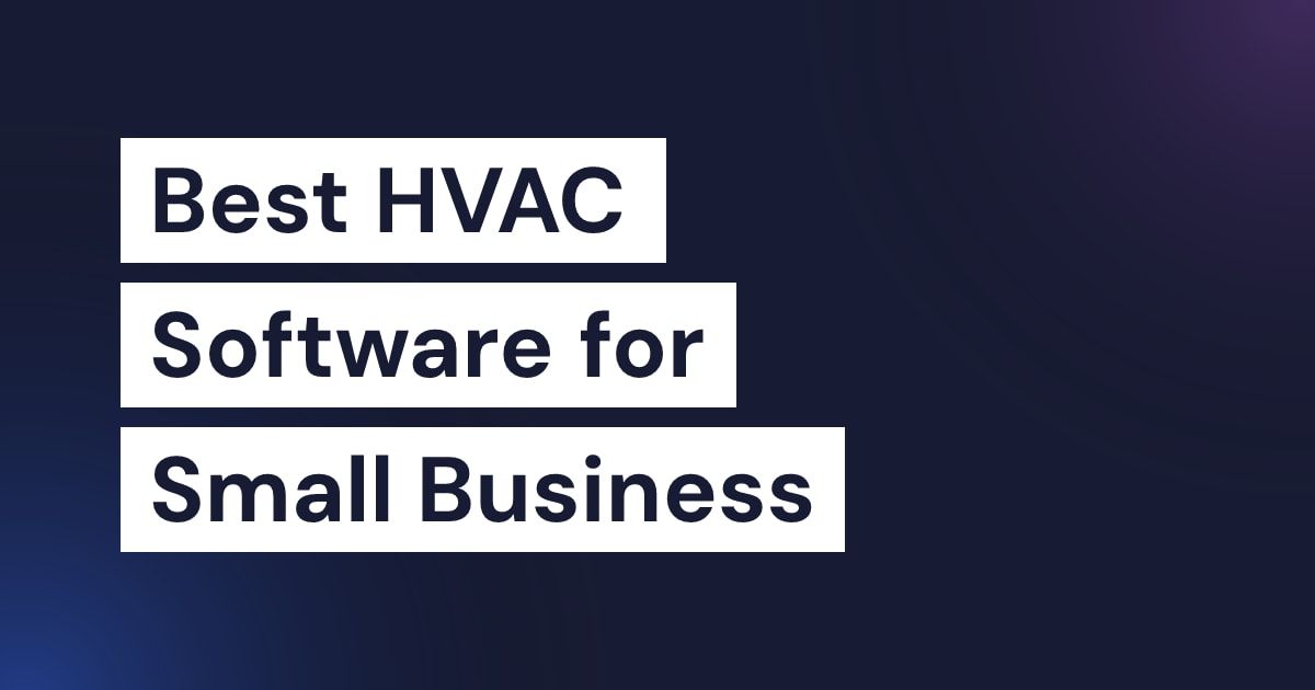 Best HVAC Software for Small Business 2026