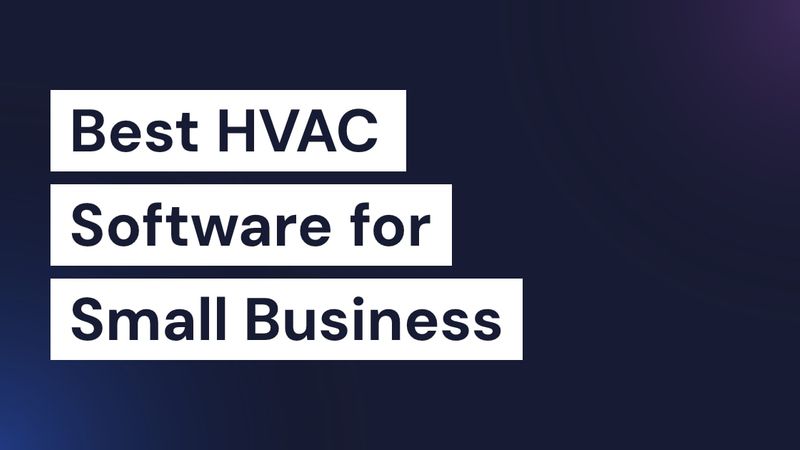 Best HVAC Software for Small Business 2026