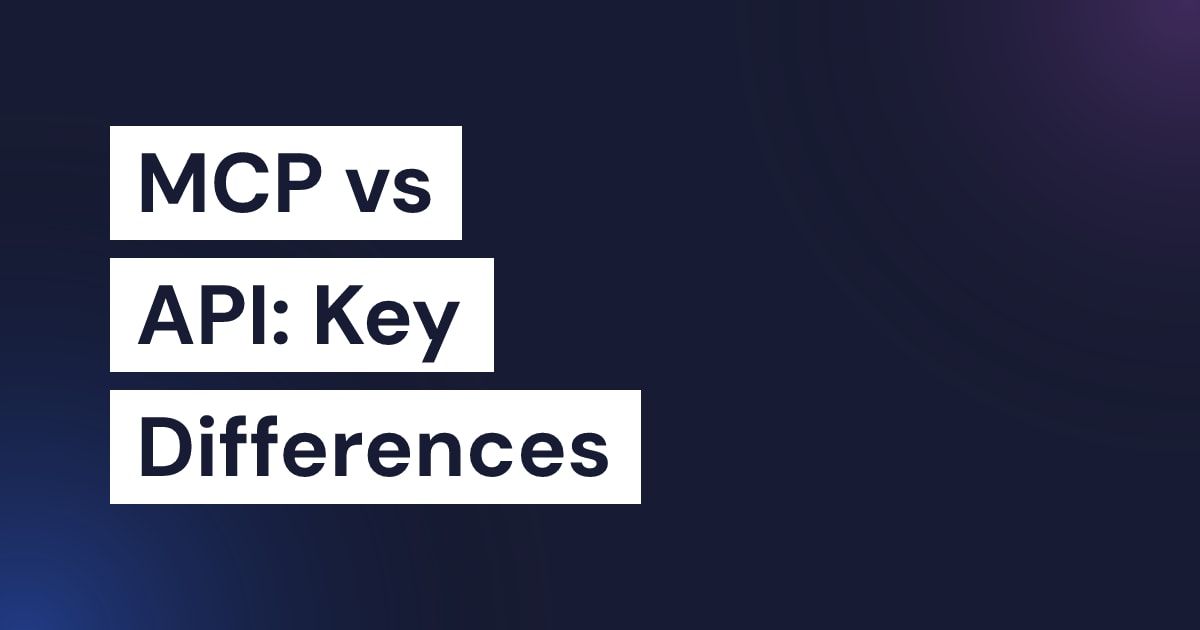 MCP vs API: Key Differences Explained (2026)